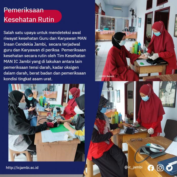 PEMERIKSAAN KESEHATAN RUTIN DI MAN INSAN CENDEKIA JAMBI PEMERIKSAAN KESEHATAN RUTIN DI MAN INSAN CENDEKIA JAMBI